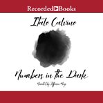 Numbers in the dark : and other stories cover image