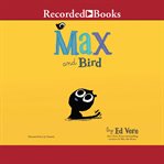 Max and bird cover image
