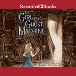 The girl with the ghost machine cover image