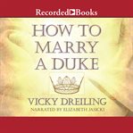 How to marry a duke cover image
