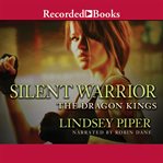 Silent warrior. Book #0.5 cover image