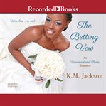 The betting vow cover image