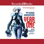 Judge Anderson : year one cover image