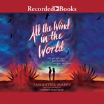 All the wind in the world cover image