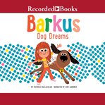 Barkus dog dreams cover image