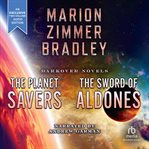 Planet savers/sword of aldones cover image