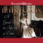 A good day to marry a duke cover image