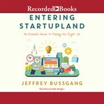 Entering startupland. An Essential Guide to Finding the Right Job cover image