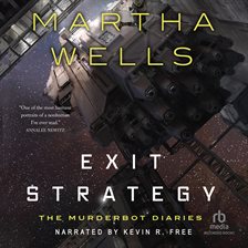 exit strategy martha wells