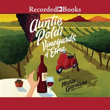 Auntie Poldi And The Vineyards Of Etna Audiobook By Mario Giordano Hoopla