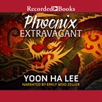 Phoenix extravagant cover image