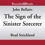 The sign of the sinister sorcerer cover image