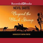 Beyond the black stump cover image