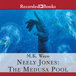 Neely jones : the medusa pool cover image