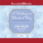 A wedding on bluebird way cover image