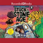 Stuck in the stone age cover image