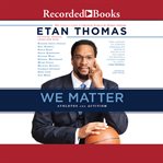 We matter : athletes and activism cover image