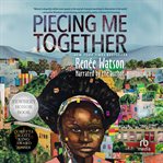 Piecing me together cover image