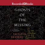 Ghosts of the missing cover image