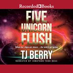 Five unicorn flush cover image