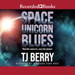 Space unicorn blues cover image