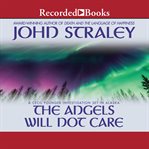 The angels will not care cover image