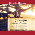 To dwell among cedars cover image