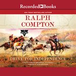 Ralph compton the independence trail cover image