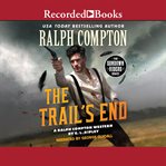 Ralph Compton the trail's end cover image