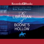 The librarian of Boone's Hollow cover image