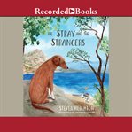 The stray and the strangers cover image