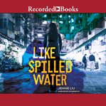 Like spilled water cover image