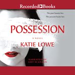Possession : a novel cover image