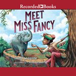 Meet Miss Fancy cover image