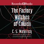 The factory witches of Lowell cover image