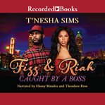 Fizz & Riah : caught by a boss cover image