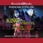 King of the streets, queen of his heart : a legendary love story cover image