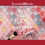 All that really matters cover image