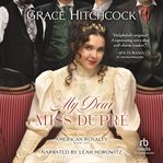 My dear Miss Dupré cover image