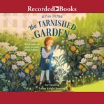 The tarnished garden cover image