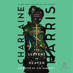 THE SERPENT IN HEAVEN cover image