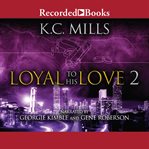 Loyal to his love 2 cover image