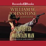 Slaughter of the Mountain Man cover image