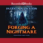 Forging a nightmare cover image