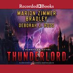 Thunderlord : Darkover Series, Book 45 cover image