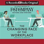 The changing face of the workplace cover image
