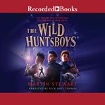 The wild huntsboys cover image