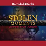 Stolen moments cover image