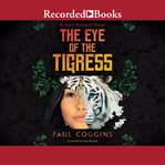 The eye of the tigress cover image
