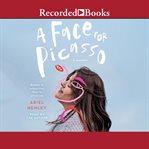 A face for Picasso : coming of age with Crouzon syndrome cover image